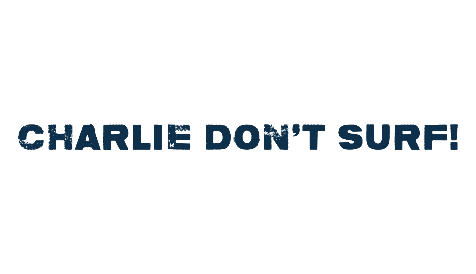 Charlie don't surf!, fancy eroded decorative font preview