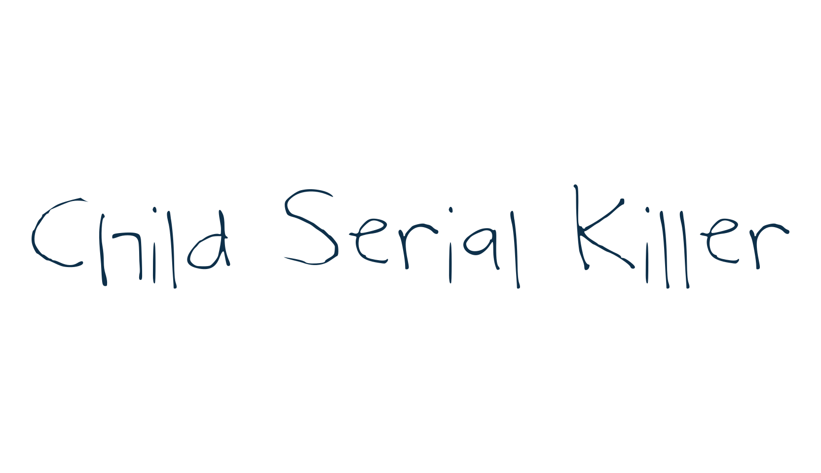Child Serial Killer, script handwritten fancy decorative calligraphy font preview