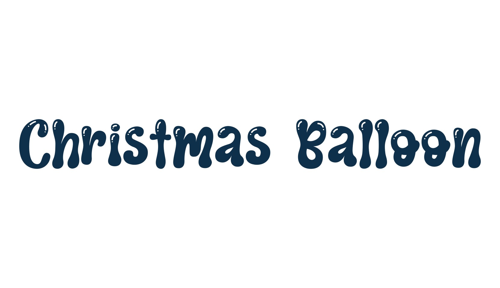 Christmas Balloon, fancy decorative font preview