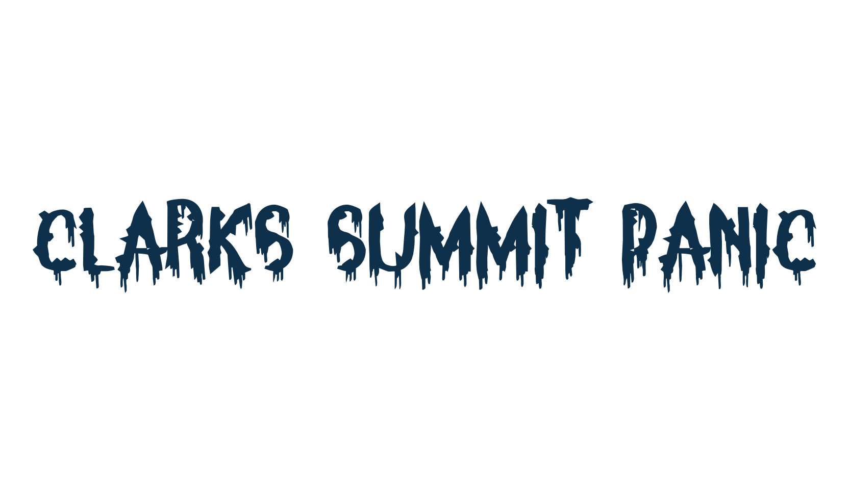 Clarks Summit Panic, halloween font preview