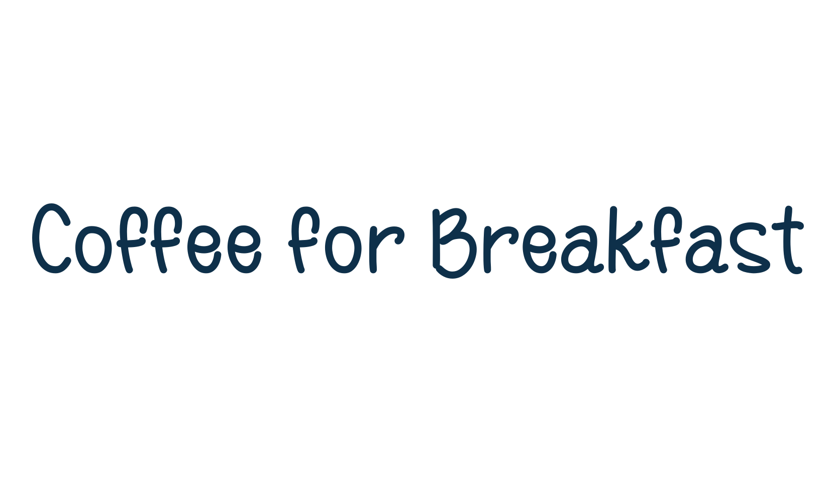 Coffee for Breakfast, handwriting font preview