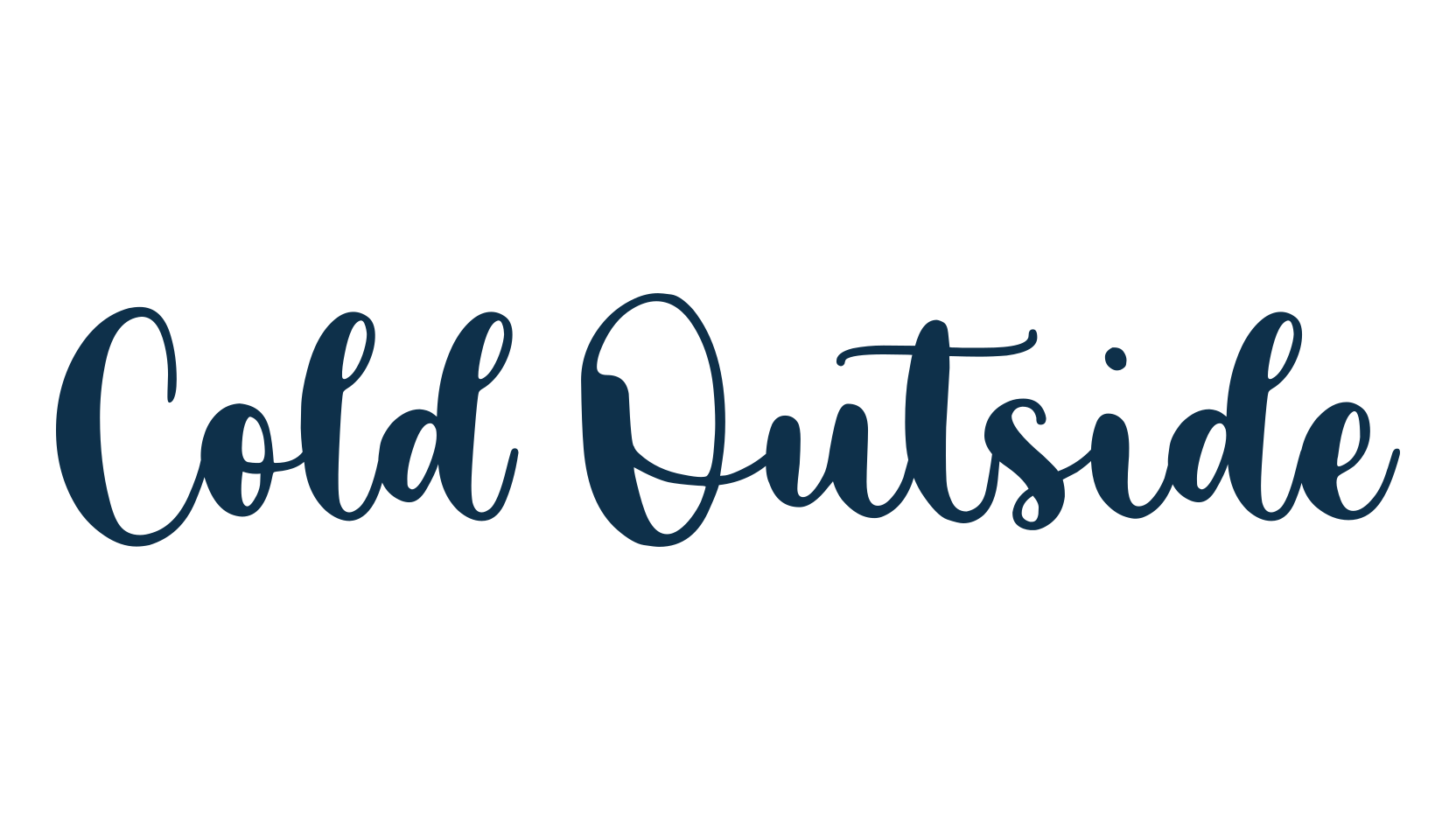 Cold Outside, various font preview