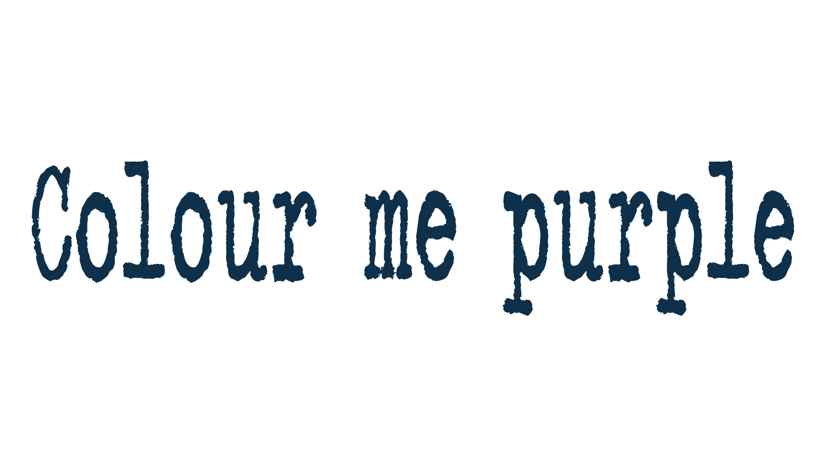 Colour me purple, fancy typewriter decorative font preview