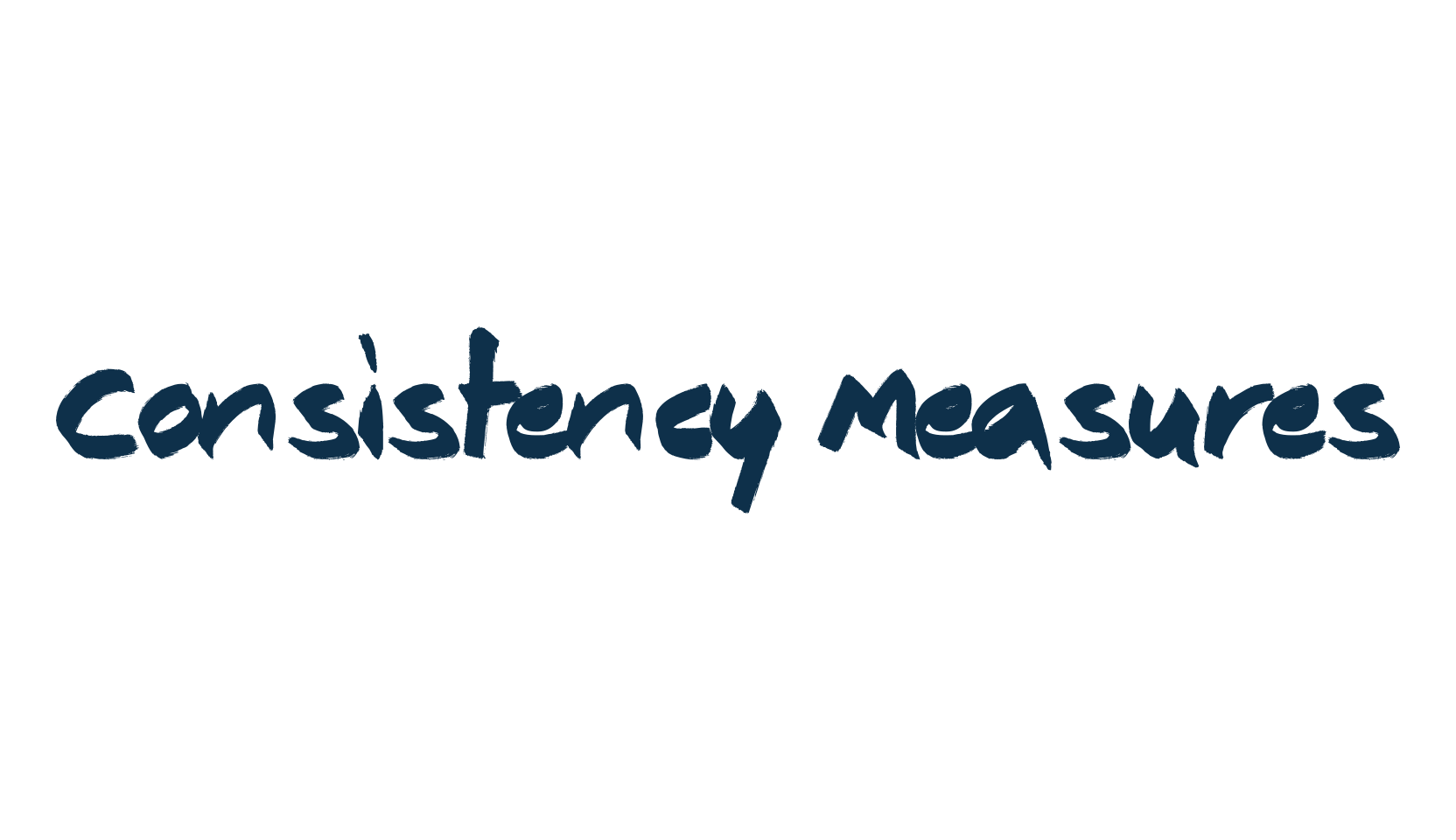 Consistency Measures, brush font preview
