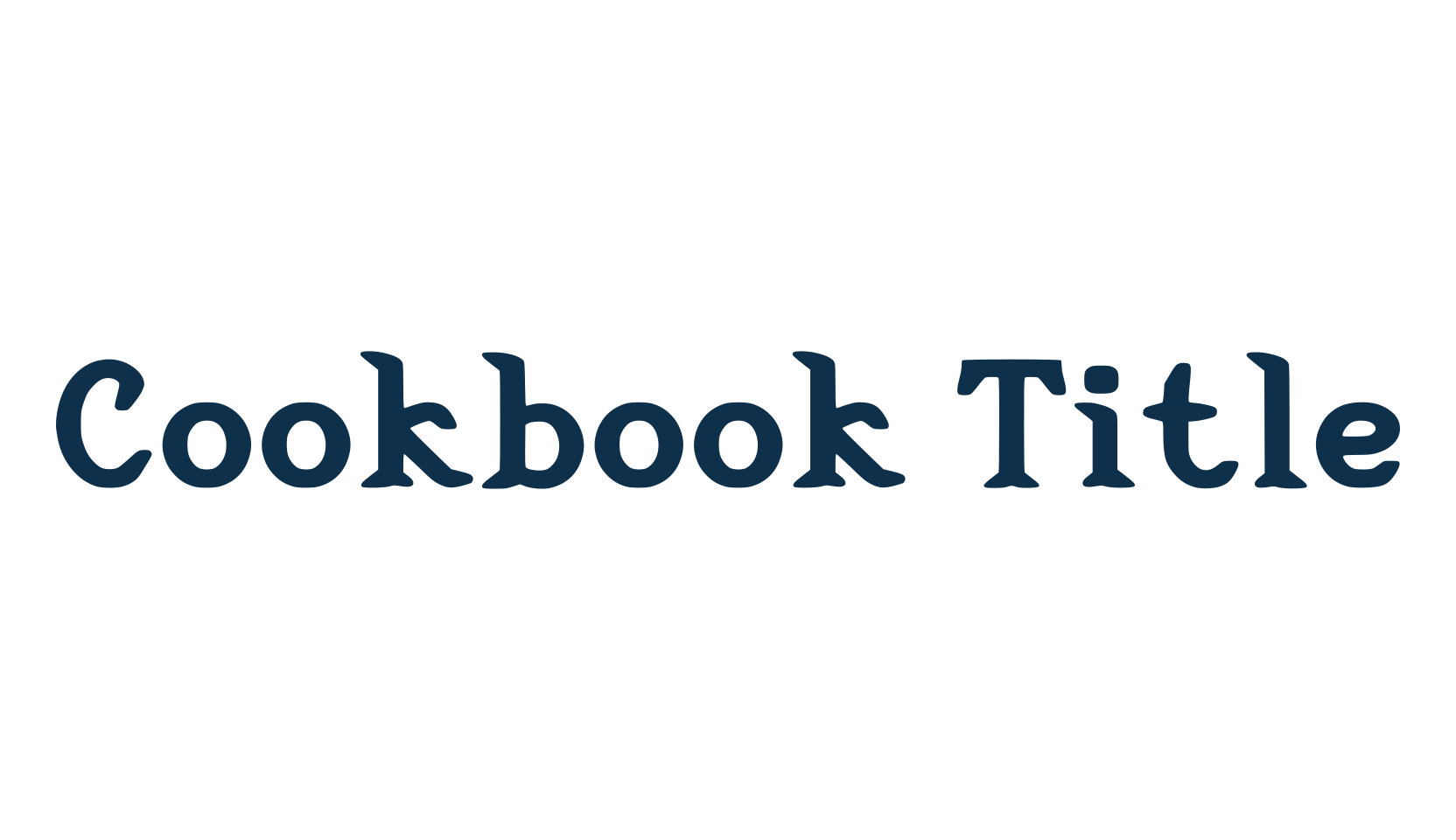 Cookbook Title, fancy various decorative font preview