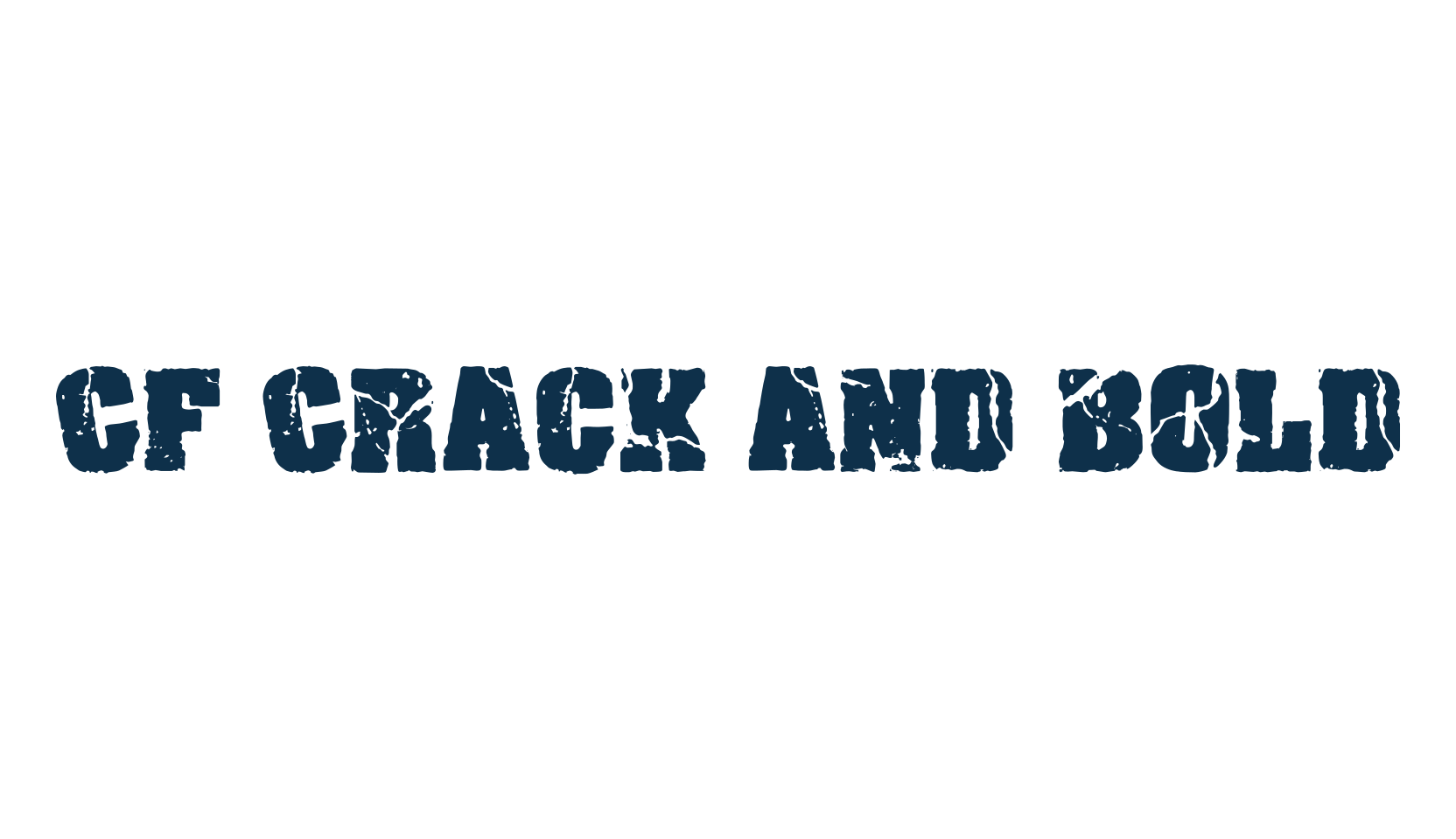 CF Crack and Bold, destroy font preview
