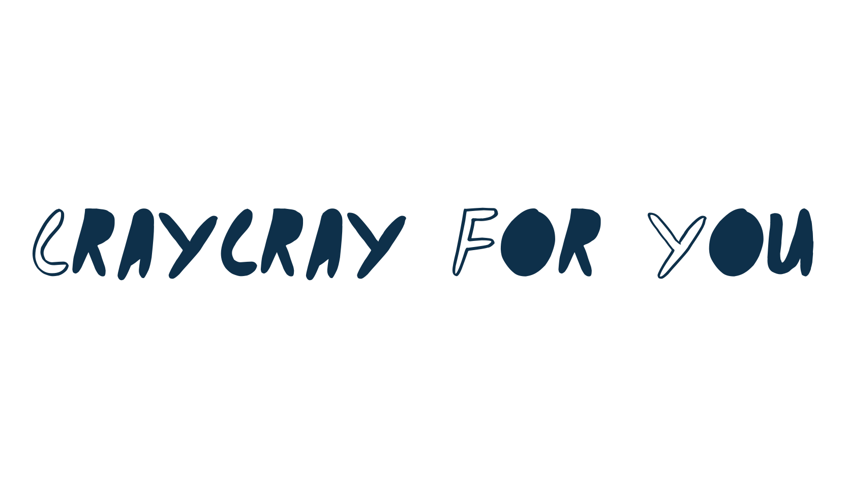 Craycray For You, cartoon font preview
