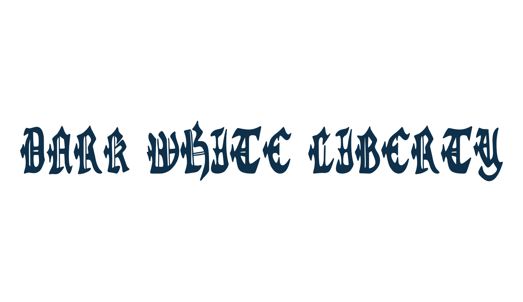 Dark White Liberty, gothic modern font preview