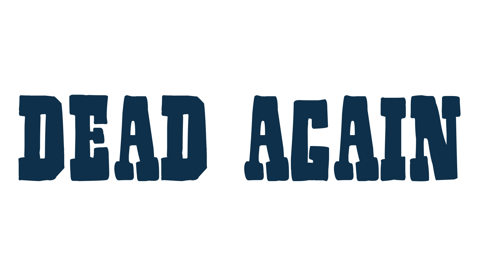 Dead Again, western font preview