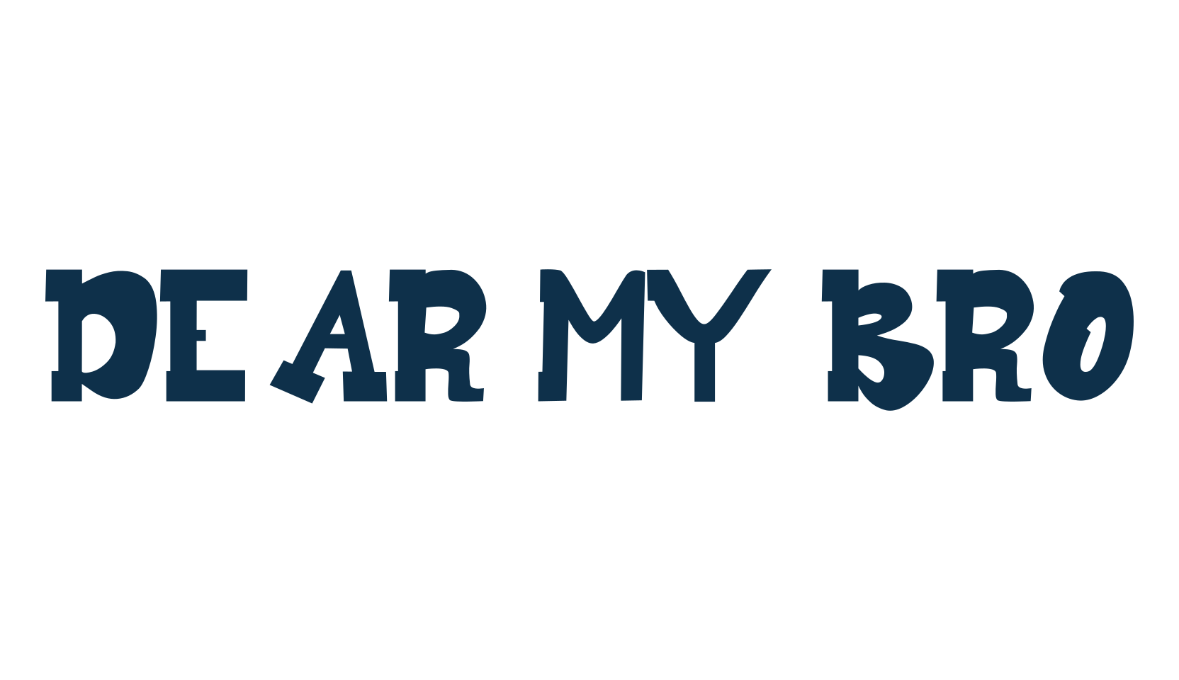 Dear My Bro, fancy cartoon decorative font preview