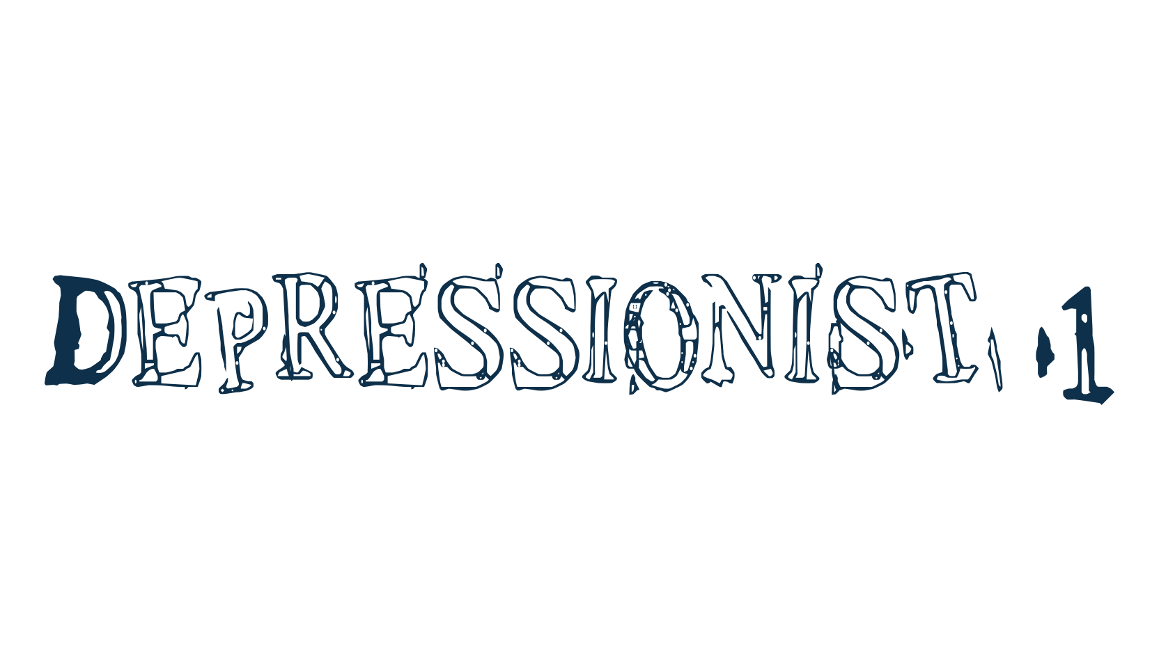 Depressionist 1, destroy font preview