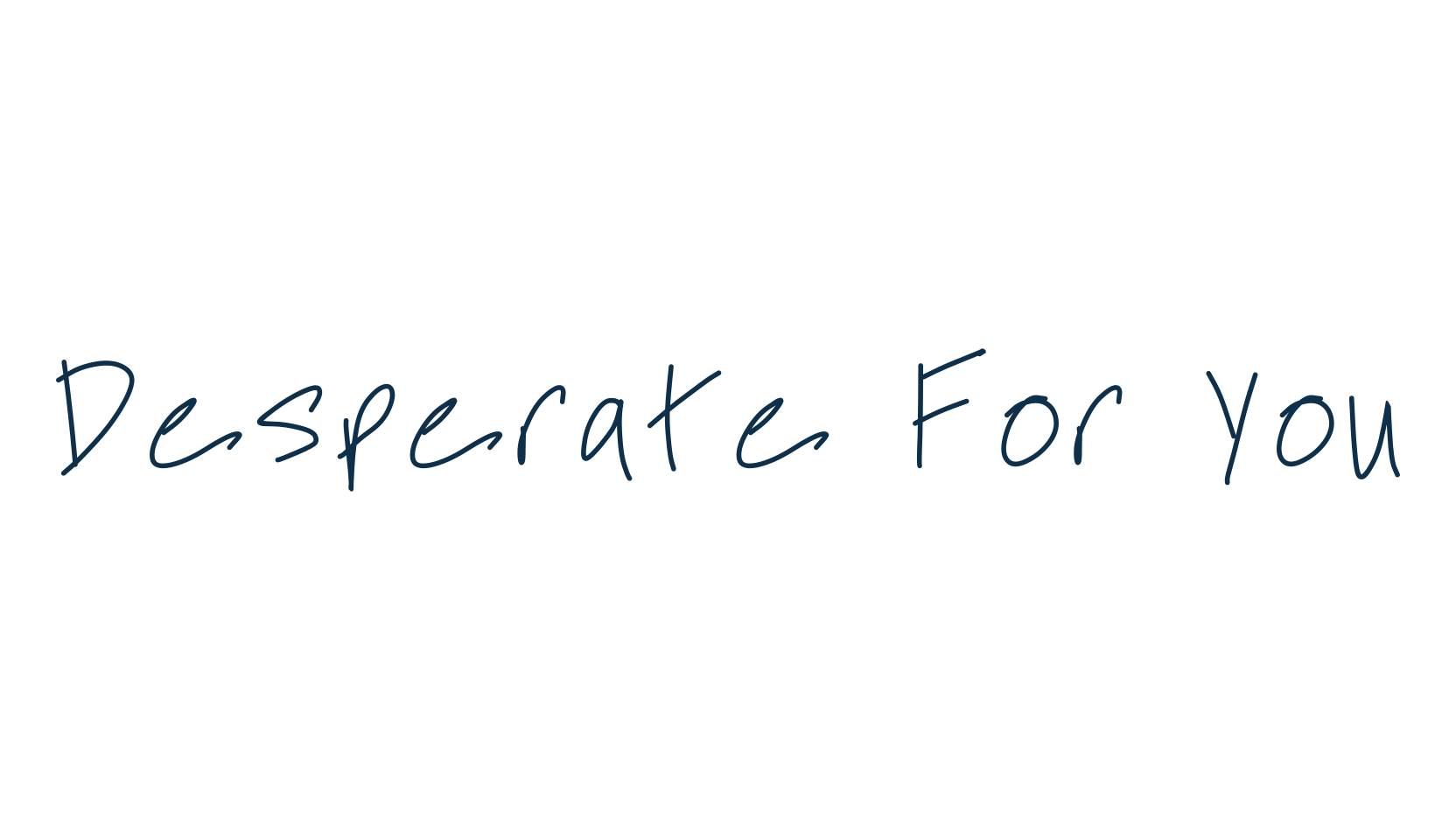 Desperate For You, script handwritten fancy decorative calligraphy font preview