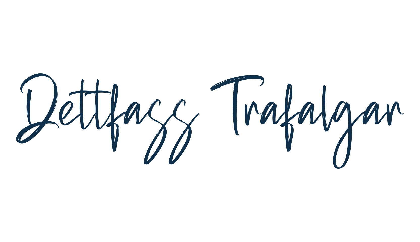Dettfass Trafalgar, script handwritten fancy decorative calligraphy font preview