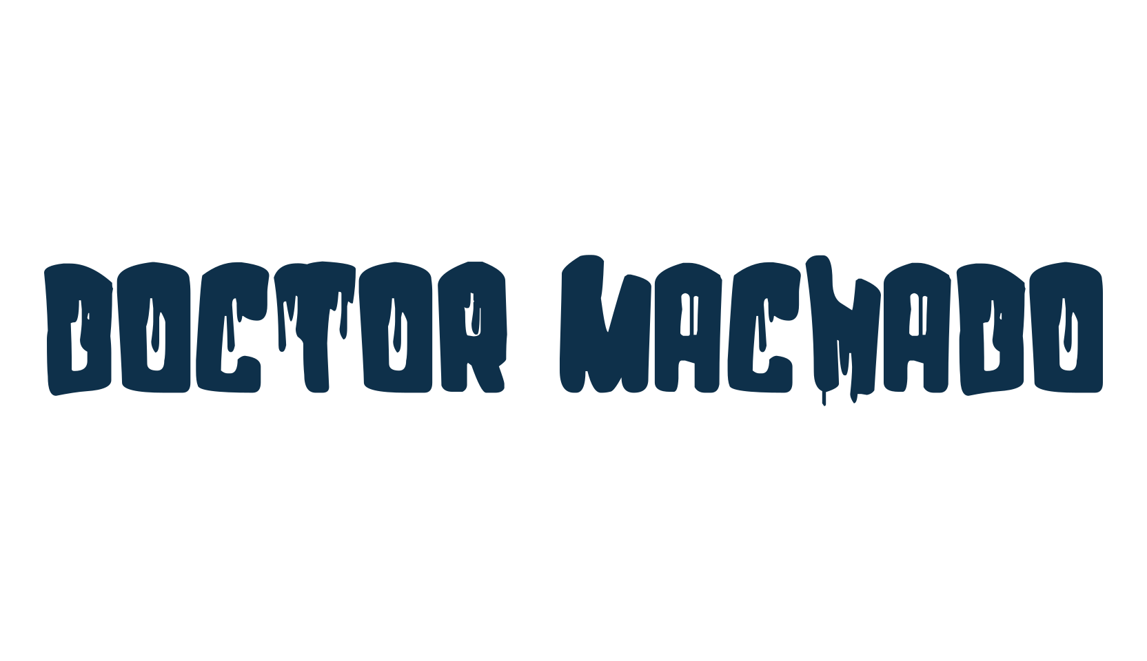 Doctor Machado, holiday halloween fancy decorative horror font preview