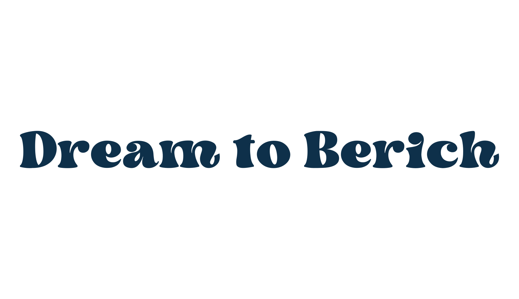 Dream to Berich, groovy font preview