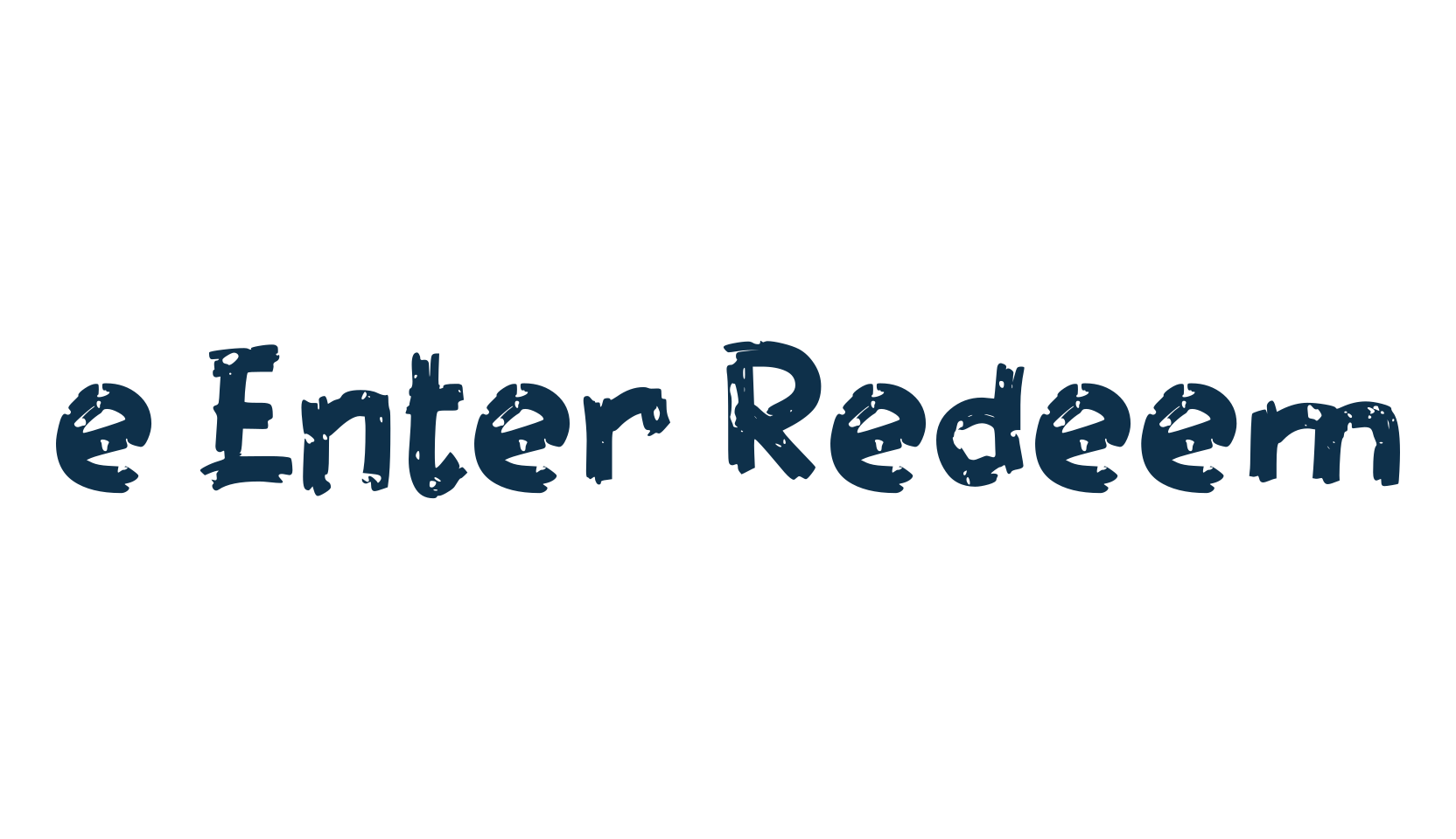 e Enter Redeem, script trash fancy decorative calligraphy font preview