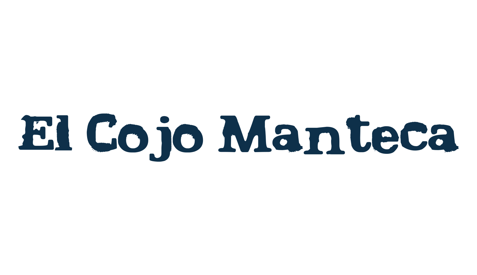 El Cojo Manteca, eroded font preview