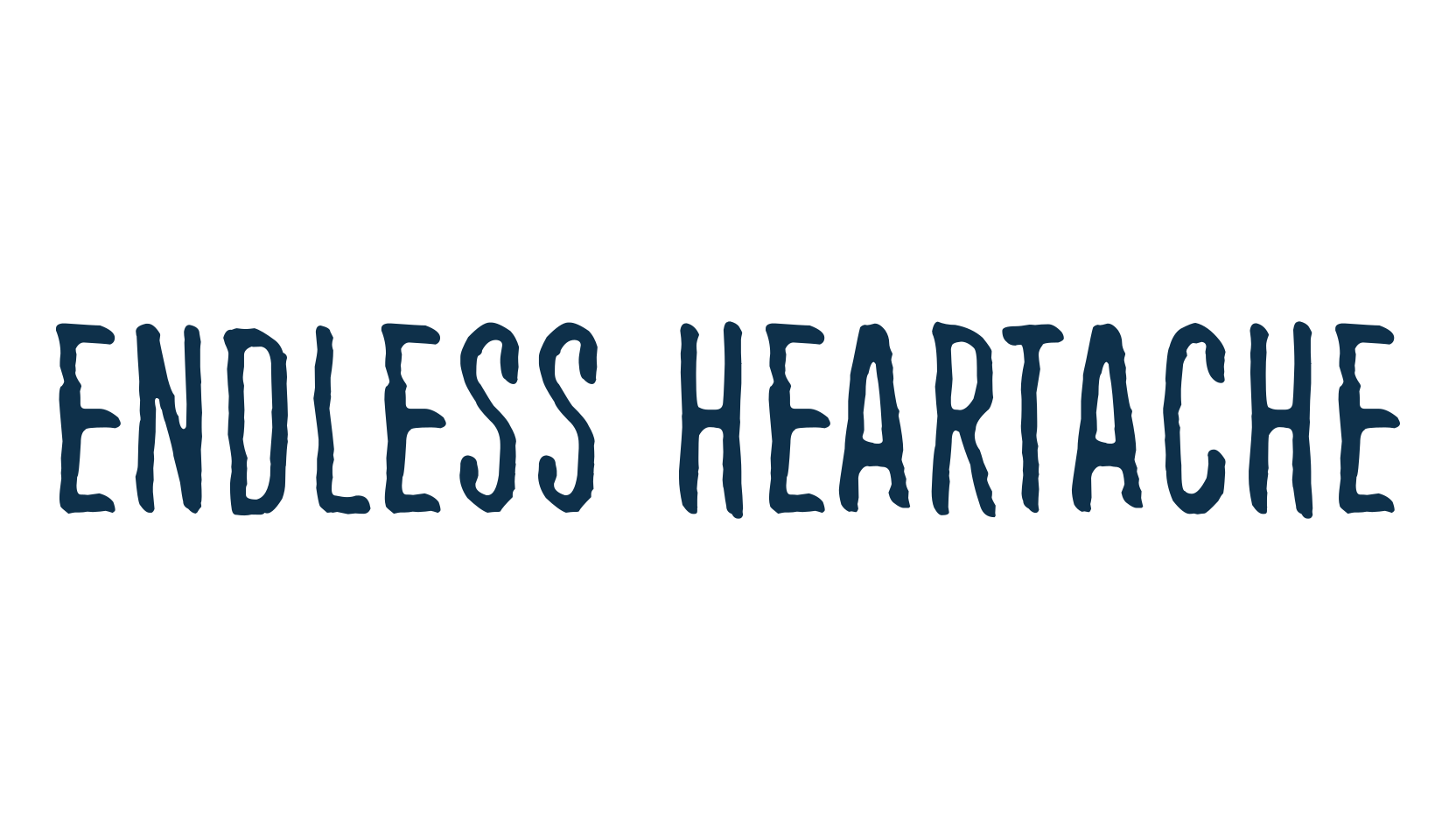 Endless heartache, display market font preview