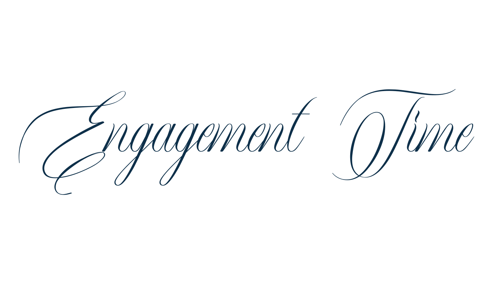 Engagement Time, calligraphy font preview