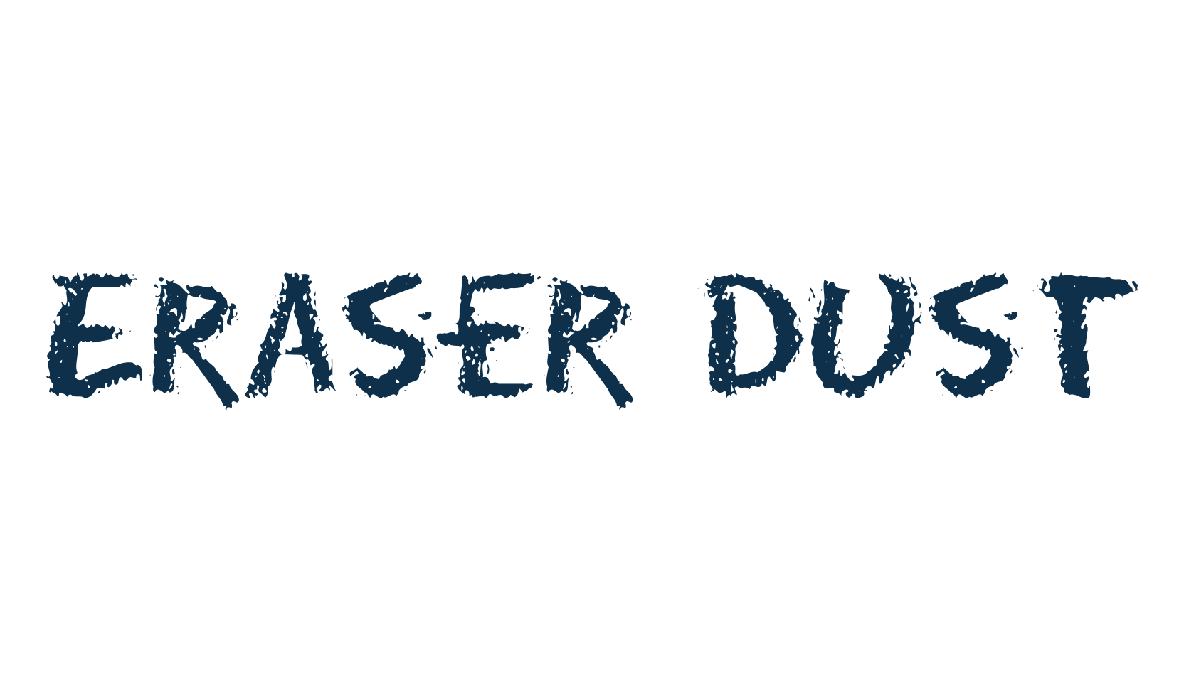 Eraser Dust, trash font preview