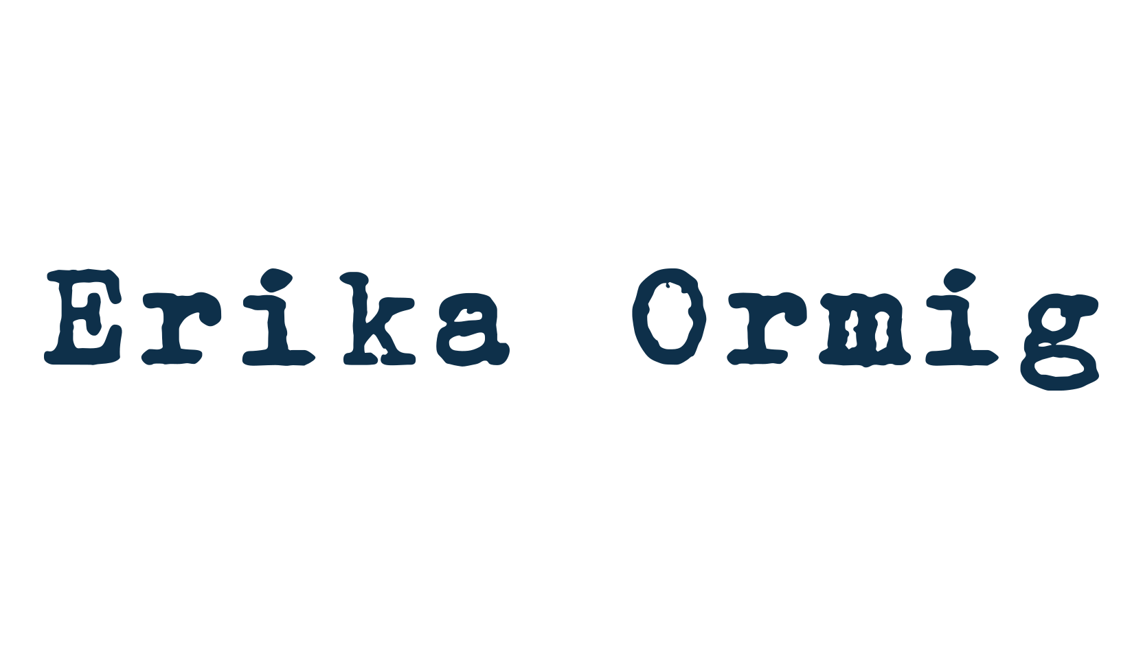 Erika Ormig, fancy typewriter decorative font preview