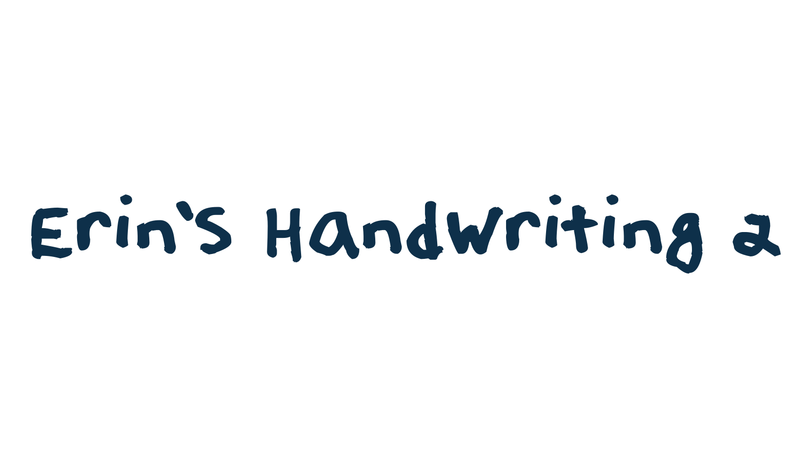 Erin's Handwriting 2, handwriting font preview