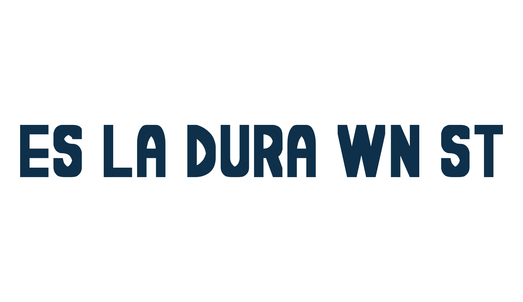 Es la dura wn St, various font preview