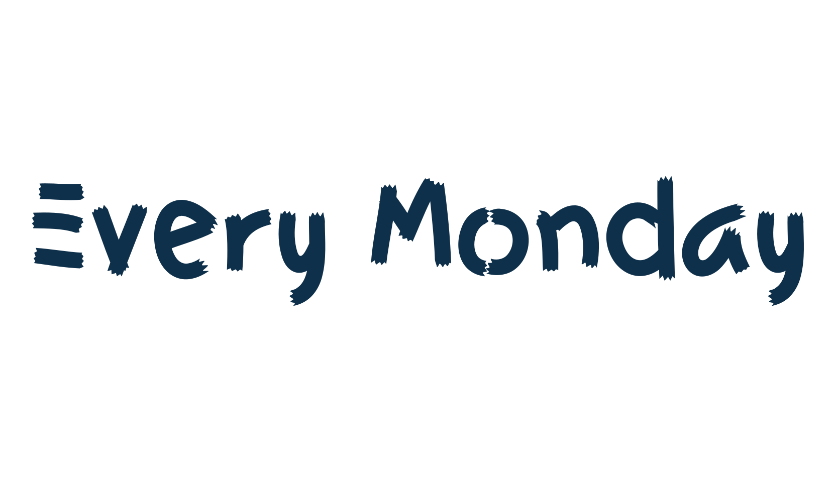 Every Monday, fancy various decorative font preview