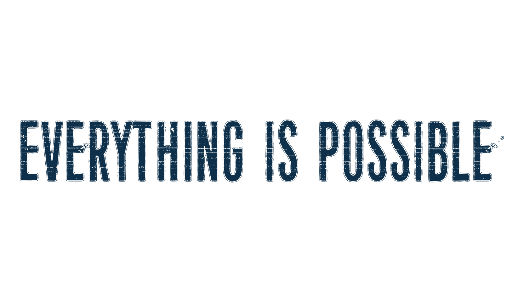 Everything is possible, eroded font preview