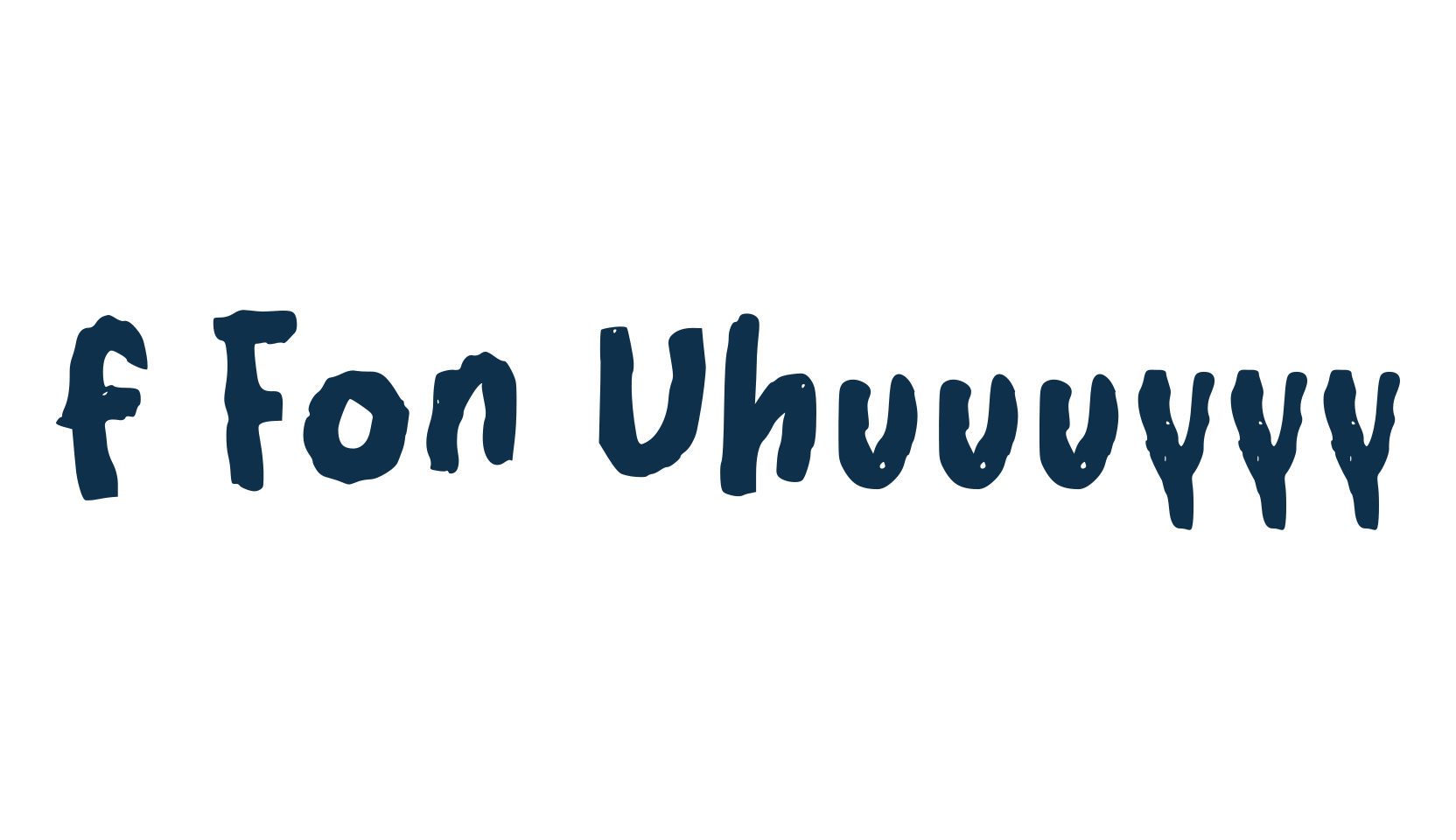 f Fon Uhuuuyyy, script trash fancy decorative calligraphy font preview