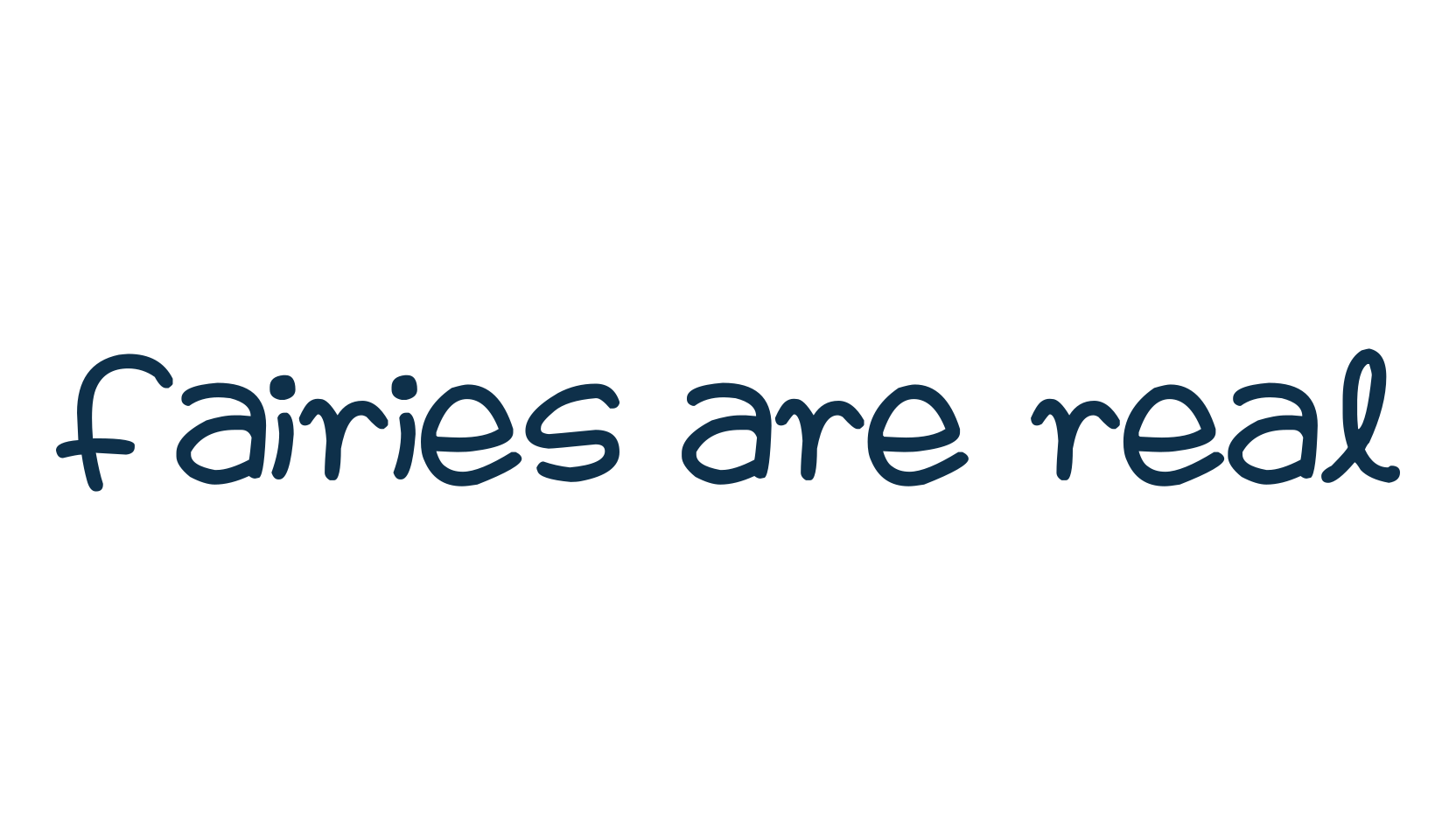 Fairies Are Real, script handwritten fancy decorative calligraphy font preview