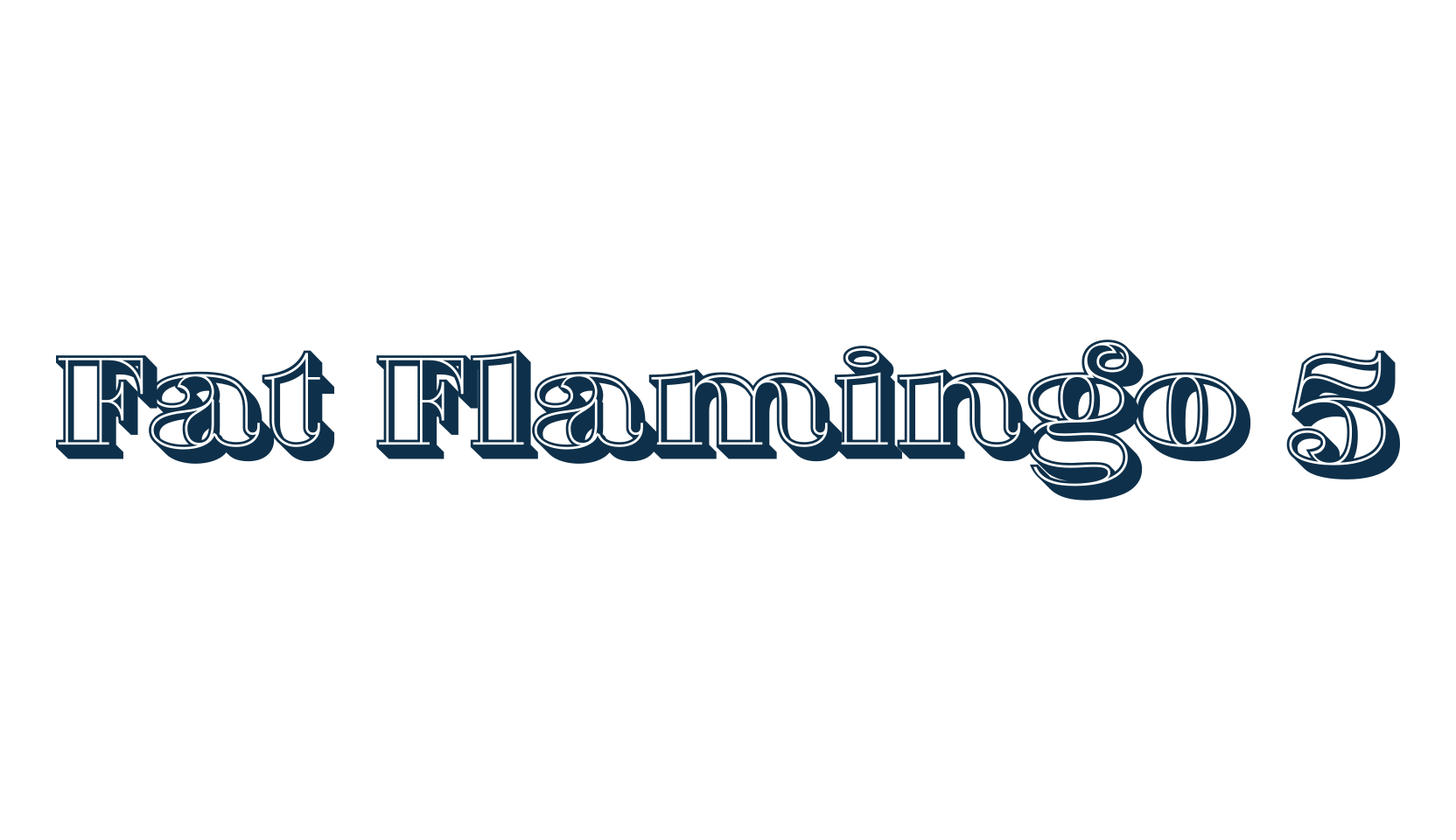 Fat Flamingo 5, basic serif font preview