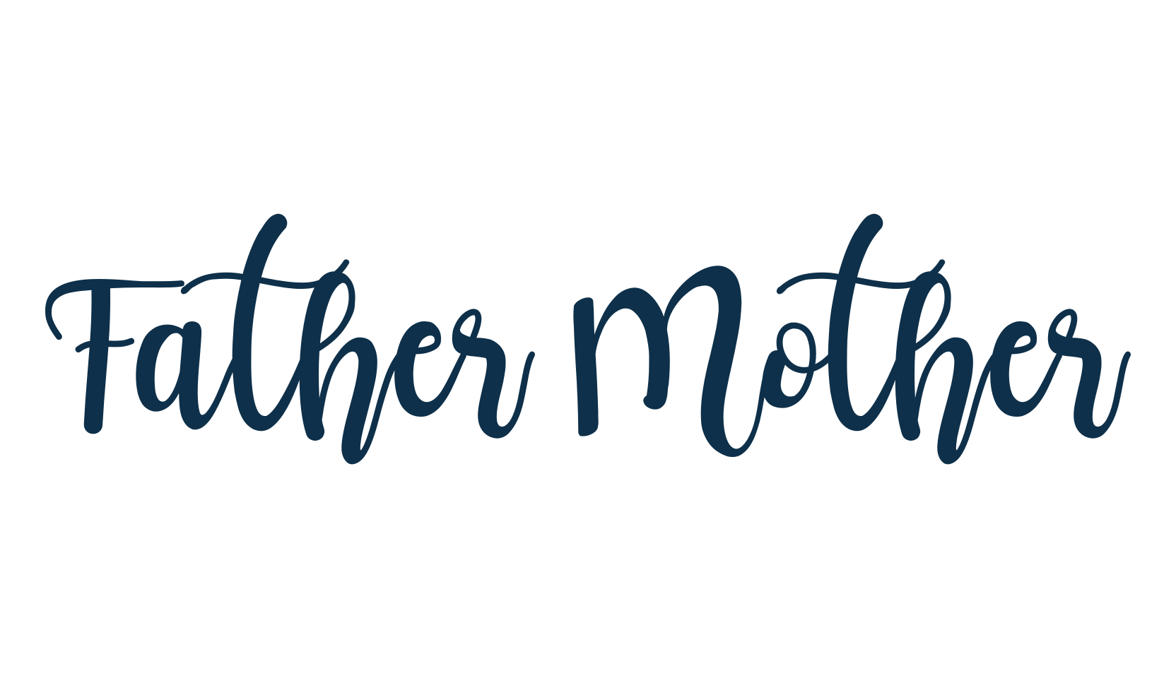 Father Mother, calligraphy font preview