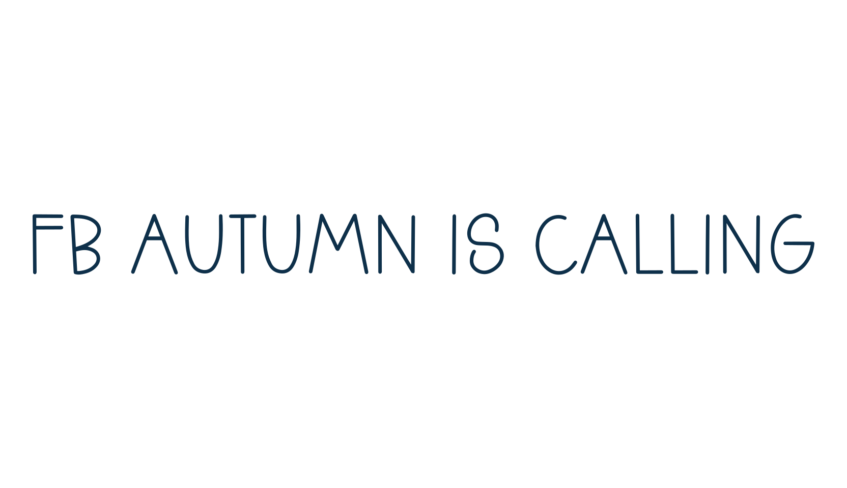 FB Autumn Is Calling, handwriting font preview