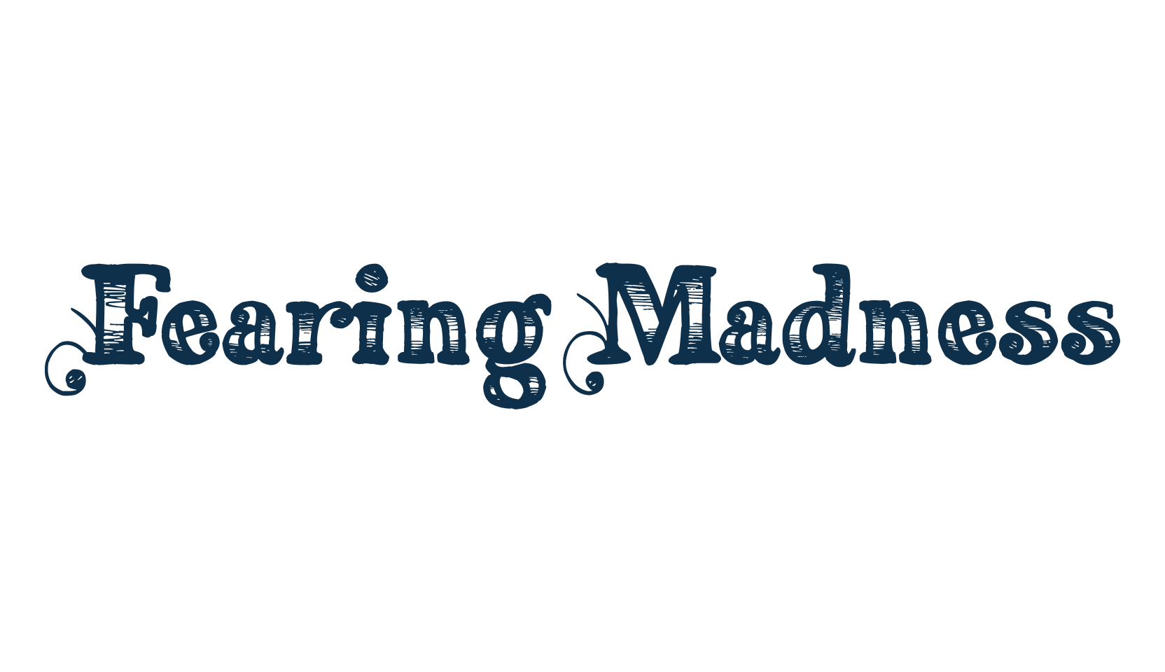Fearing Madness, fancy various decorative font preview