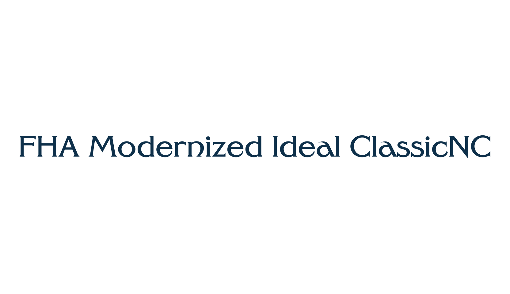 FHA Modernized Ideal ClassicNC, retro font preview