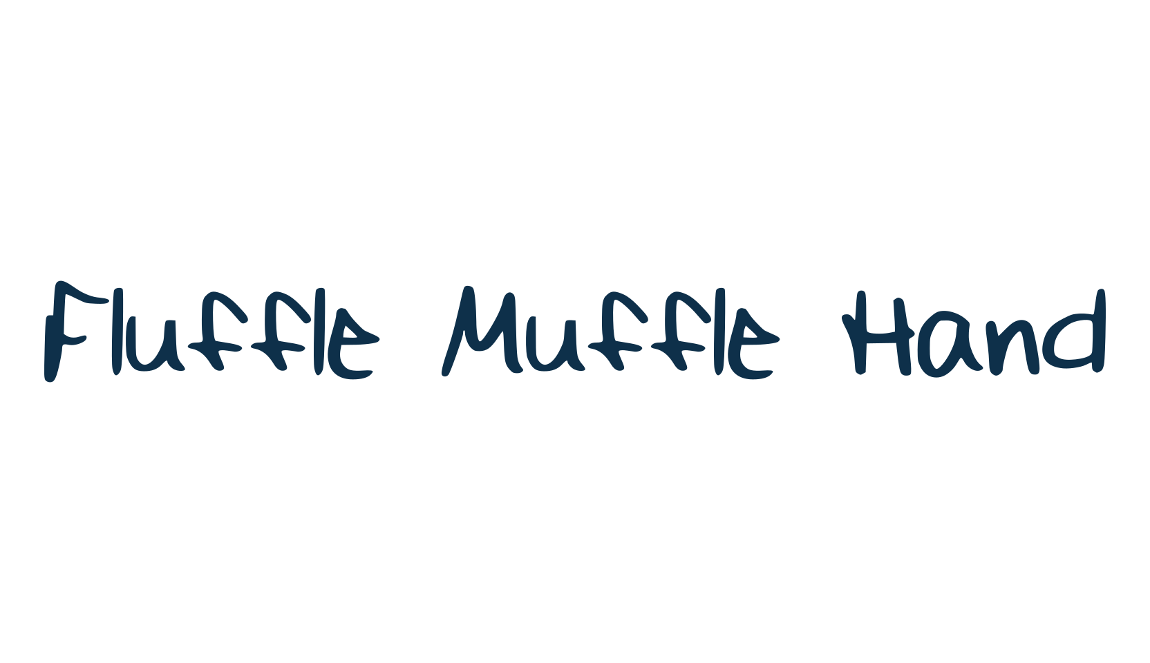 Fluffle Muffle Hand, handwriting font preview