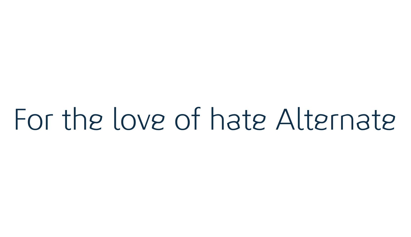 For the love of hate Alternate, basic sans serif font preview