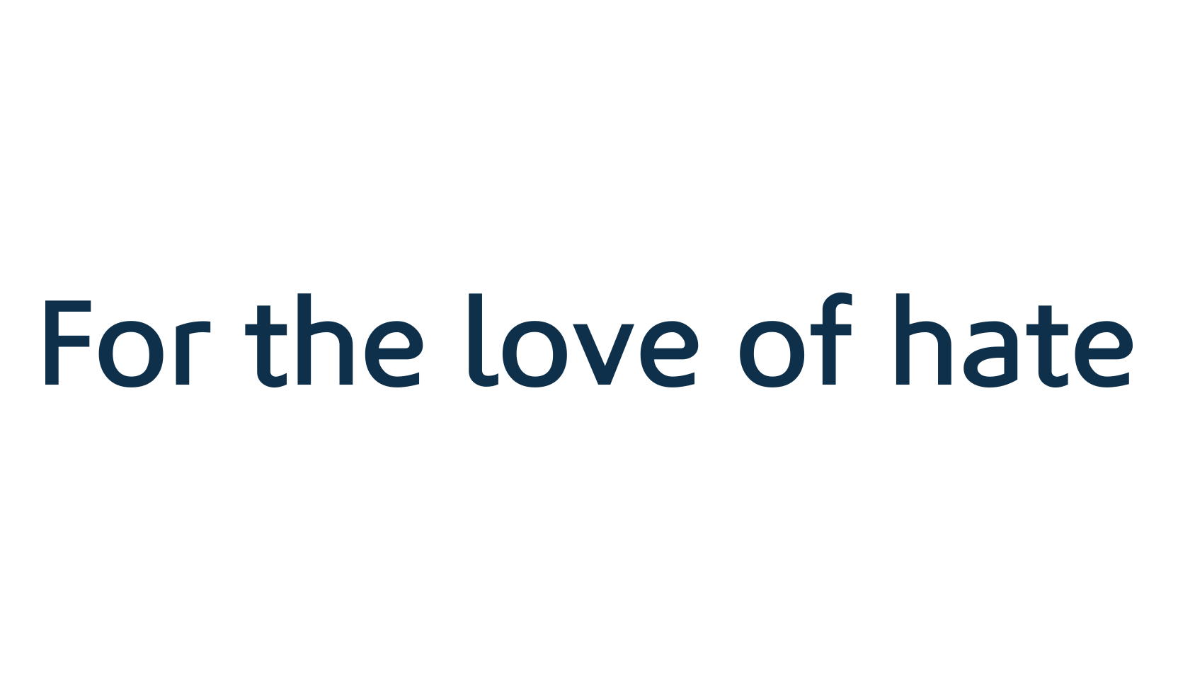 For the love of hate, basic sans serif font preview