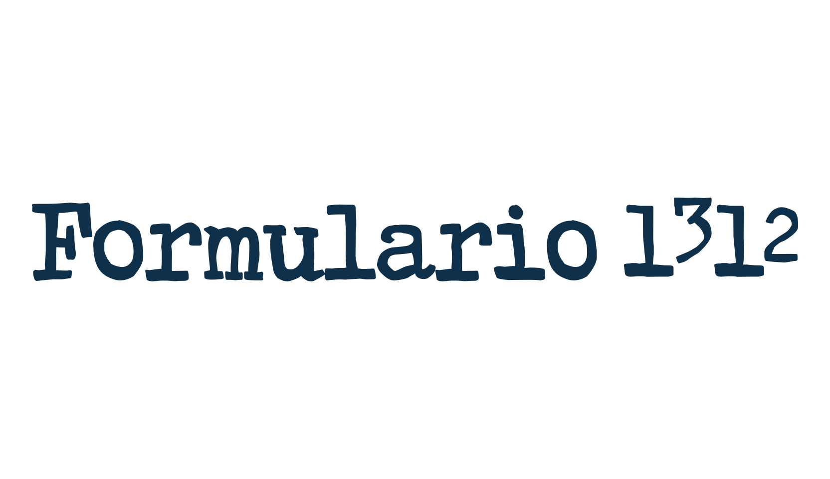 Formulario 1312, typewriter font preview