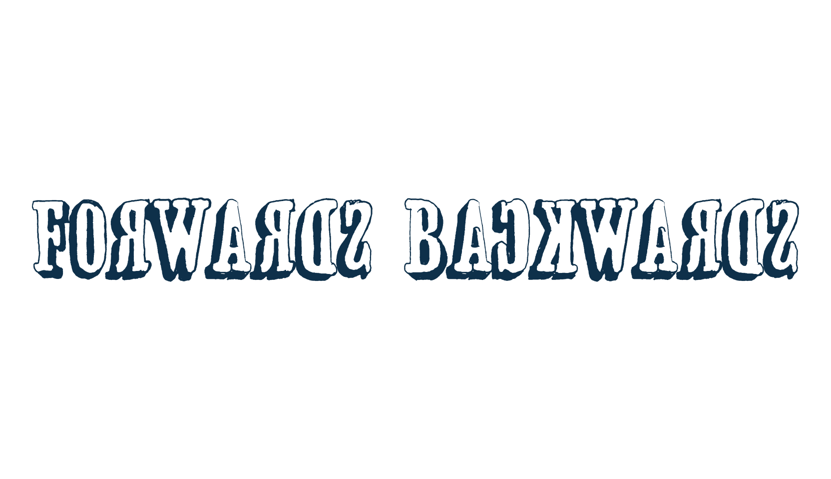 Forwards Backwards, various font preview