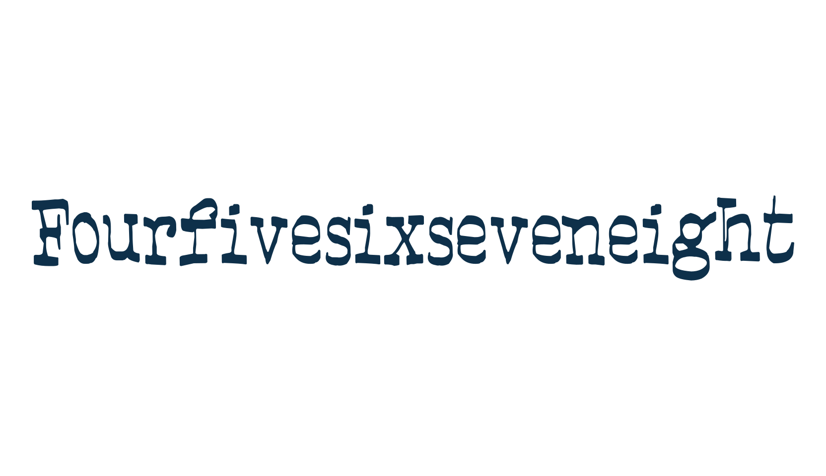 Fourfivesixseveneight, various font preview