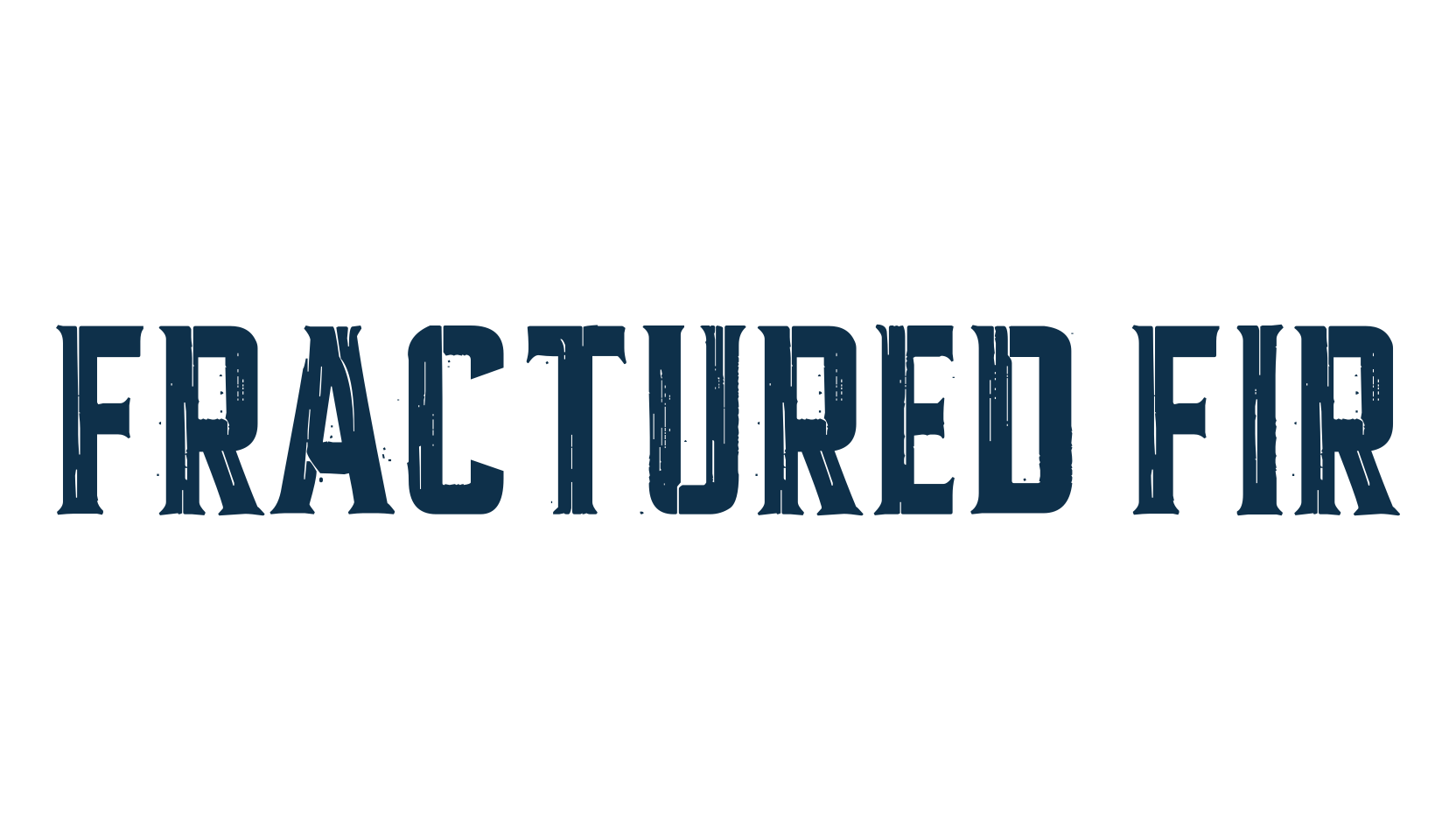 Fractured Fir, eroded font preview