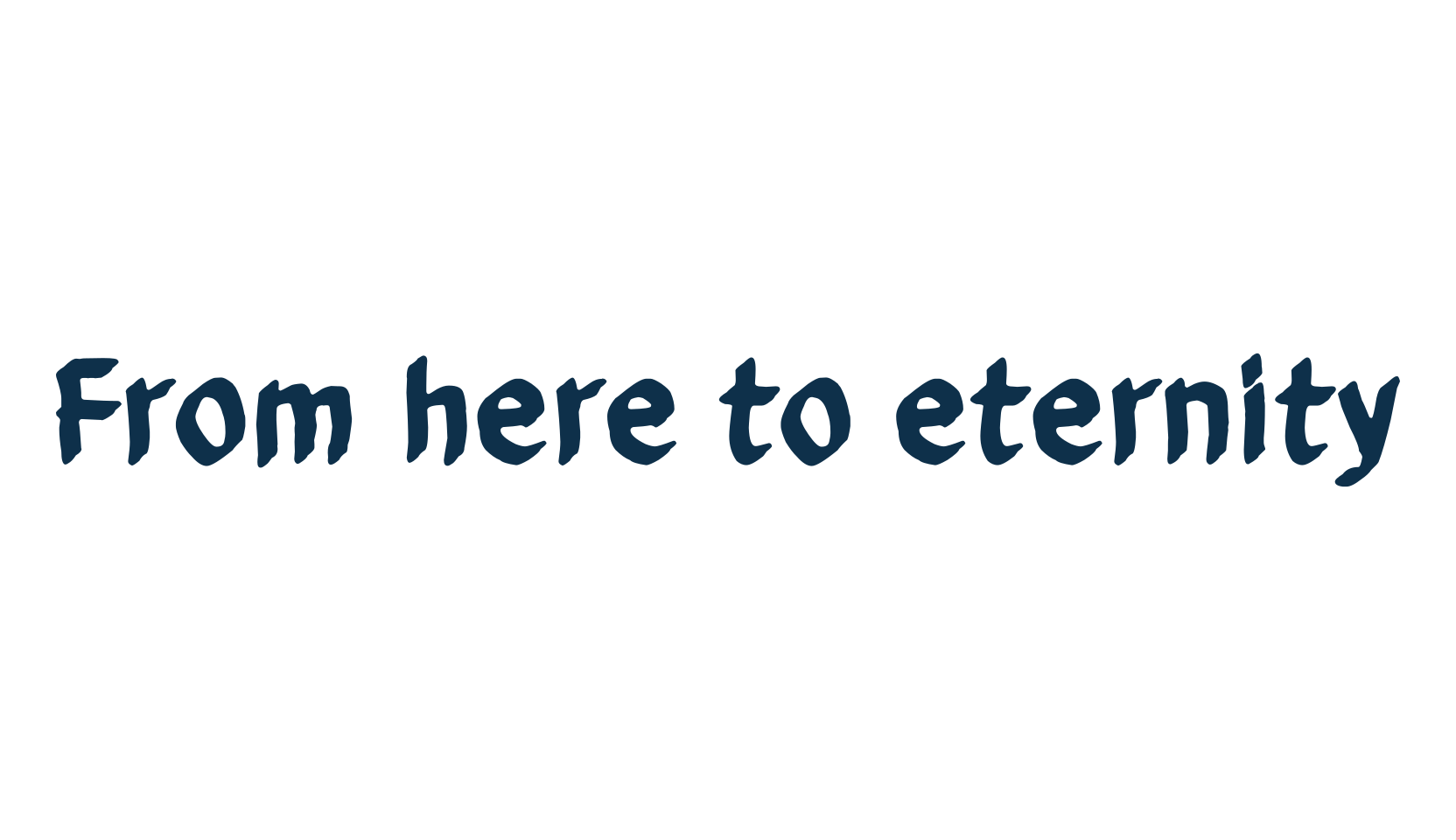 From here to eternity, fancy various decorative font preview