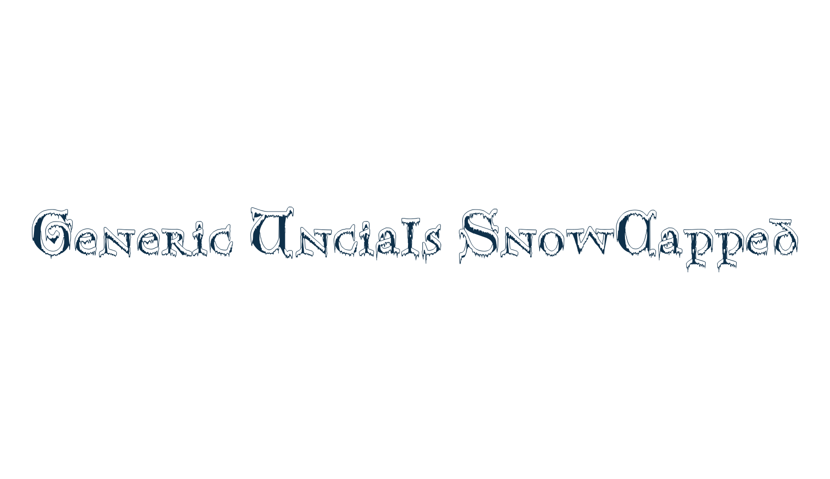 Generic Uncials SnowCapped, fancy fire, ice decorative font preview