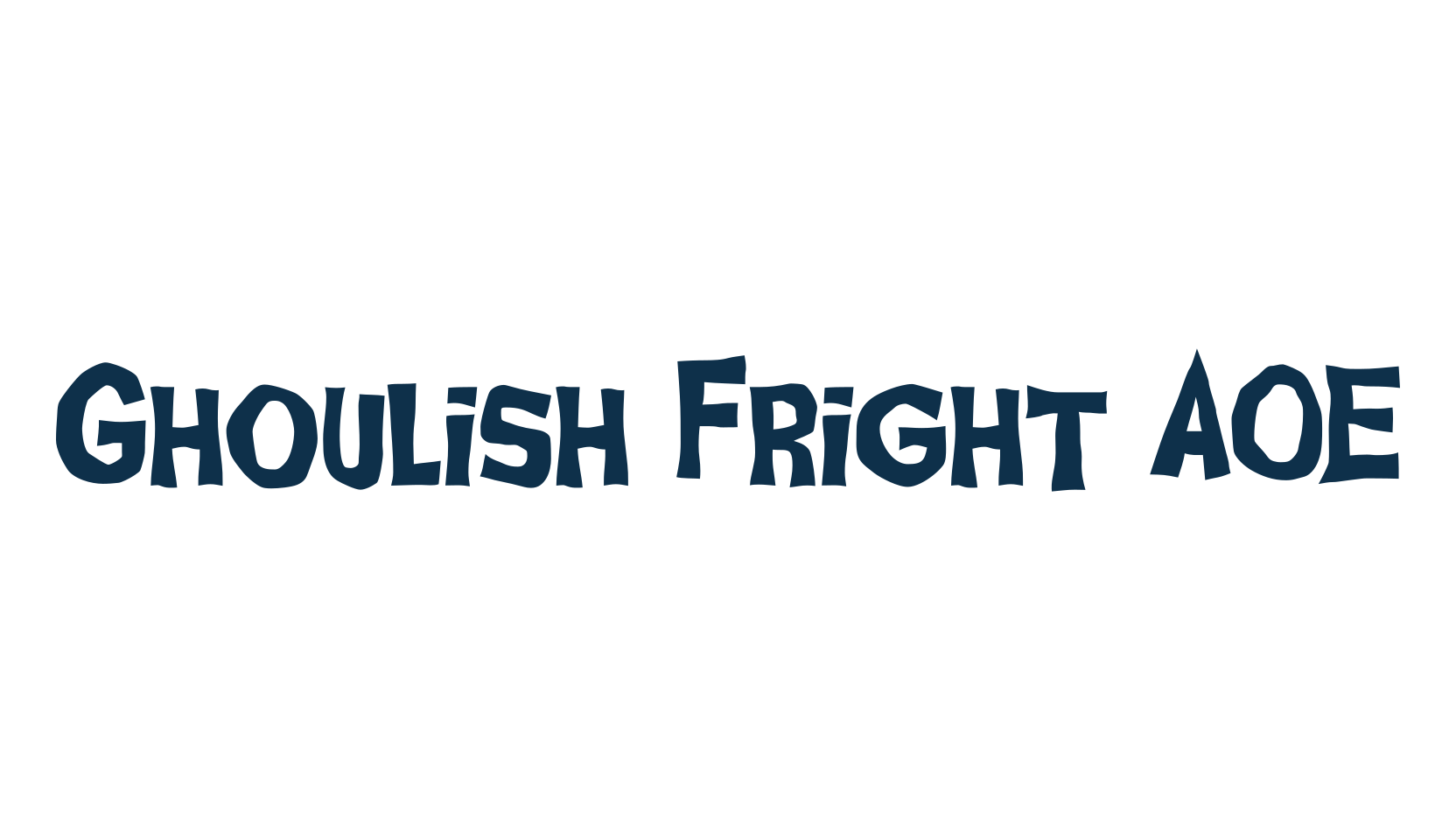 Ghoulish Fright AOE, halloween font preview