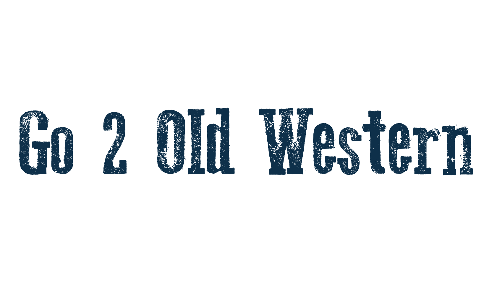 Go 2 Old Western, western font preview