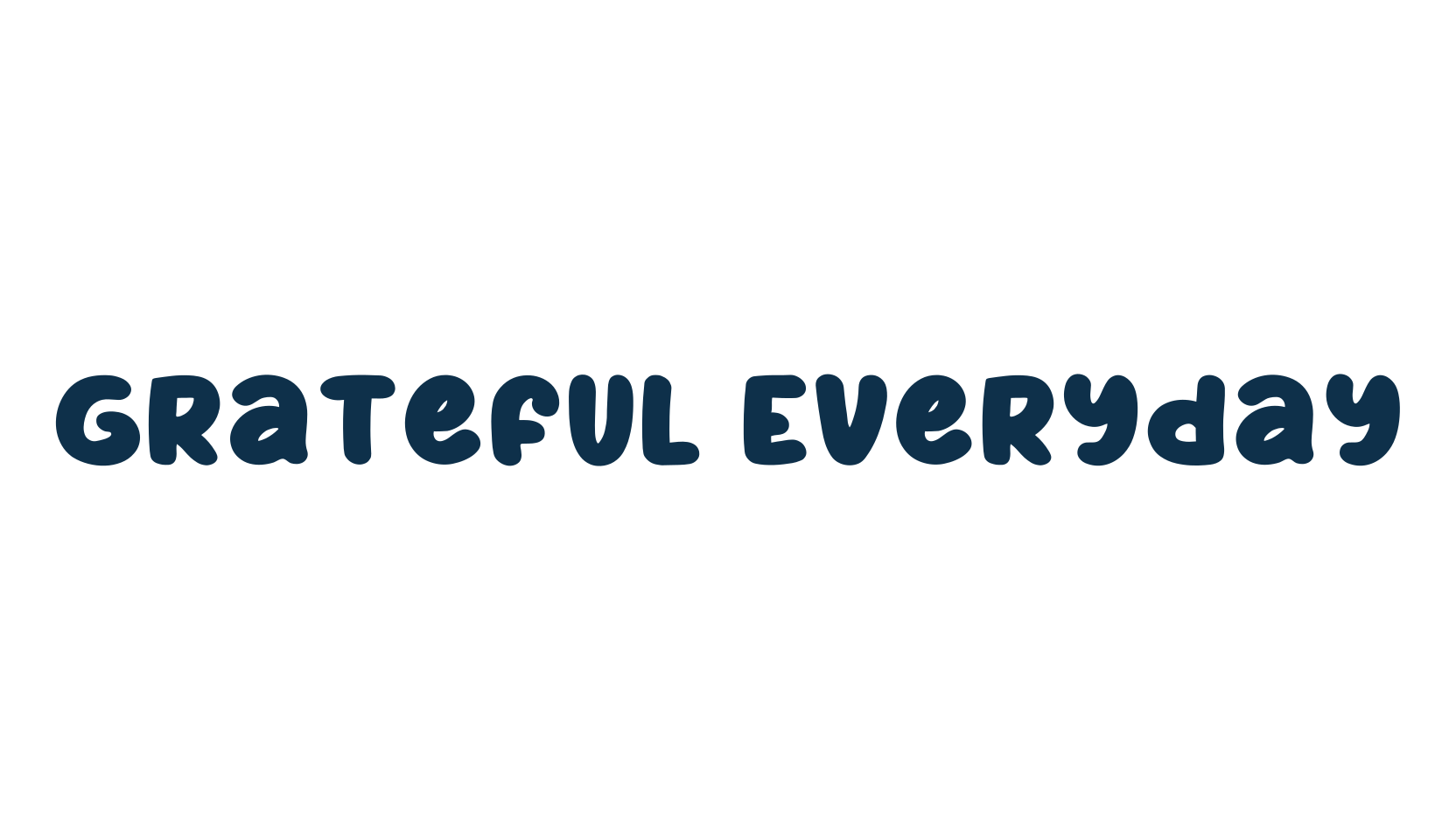 Grateful Everyday, cartoon font preview