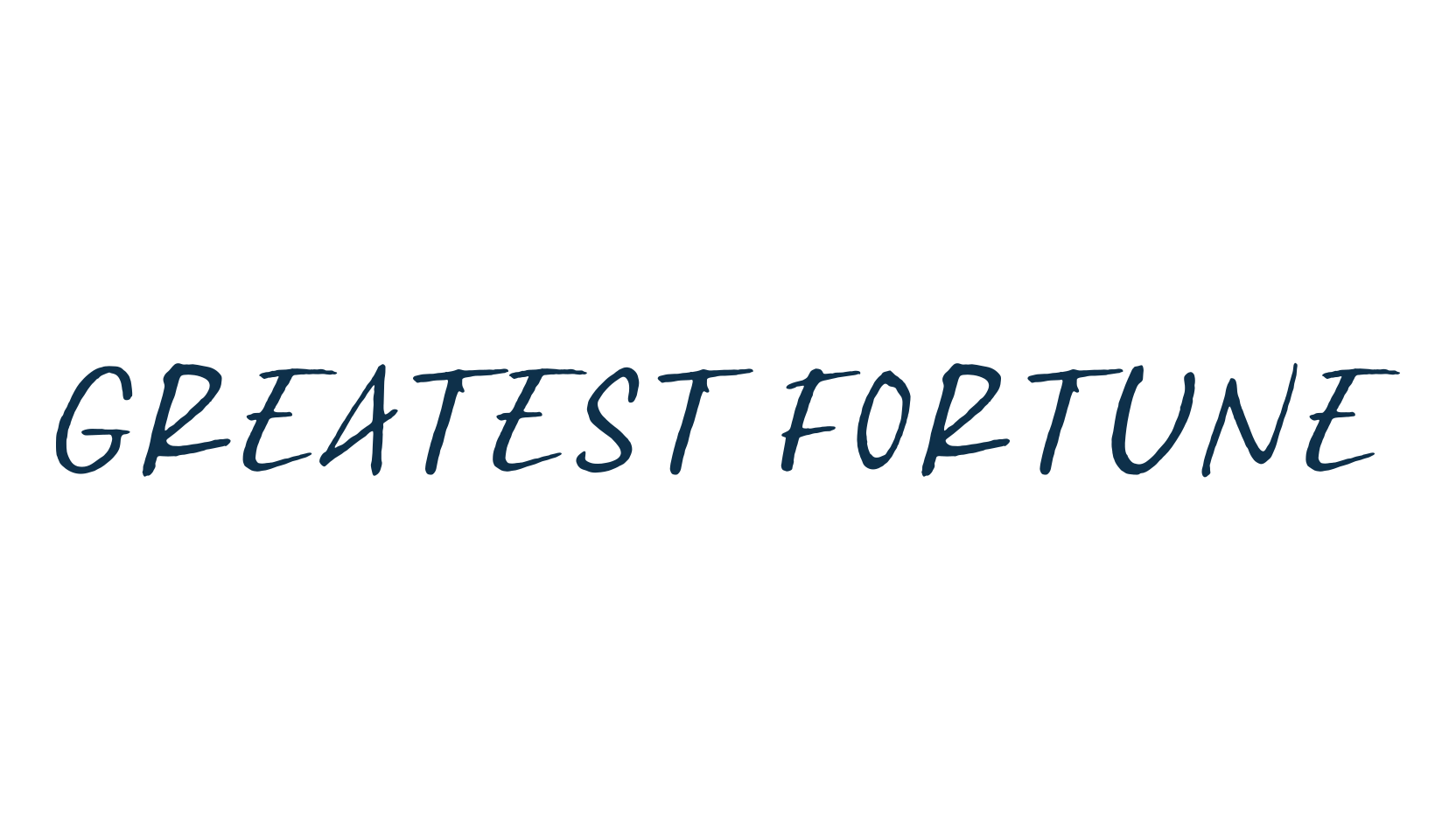 Greatest Fortune, script handwritten fancy decorative calligraphy font preview