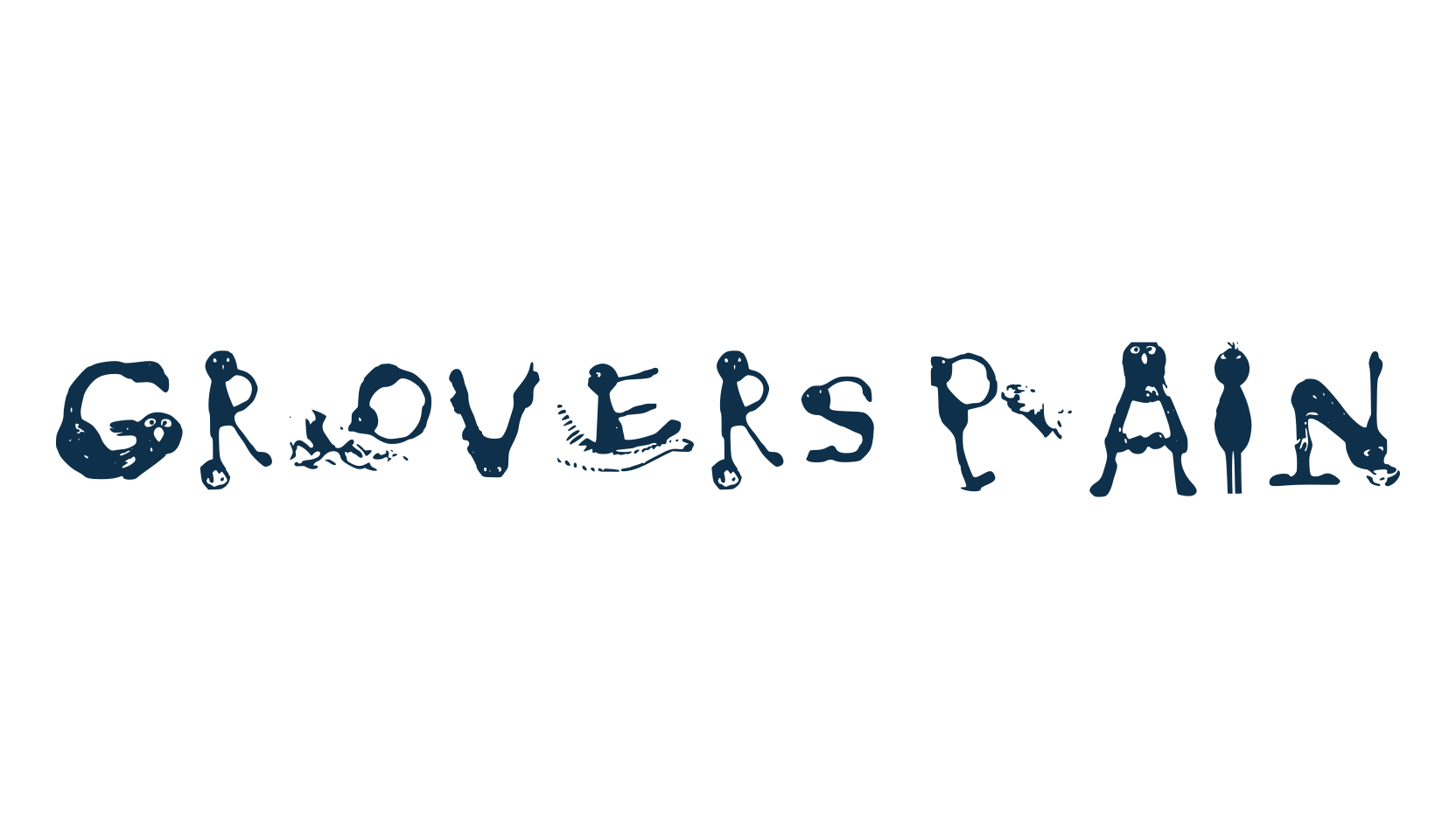Grovers Pain, decorative font preview